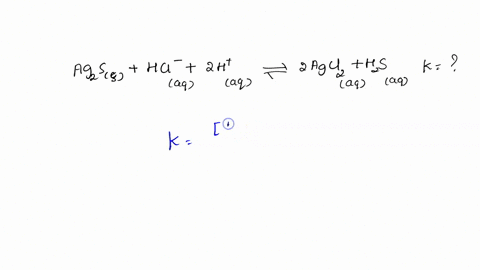 given-the-following-information-ag2ss-2agaq-s2-aq-ksp-6010-51-h2saq-s2-aq-2haq-ka-9510-8-agaq-2cl-aq-agcl2-aq-kf-11105-calculate-the-equilibrium-constant-for-the-fallowing-reaction-ag2ss-4cl-55104