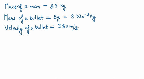 how-fast-would-an-82-kg-man-need-to-run-in-order-to-have-the-same-kinetic-energy-as-an-80-g-bullet-fired-at-380-ms-express-your-answer-with-the-appropriate-units-81384