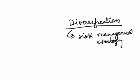with-diversification-the-risks-select-one-can-be-reduced-to-the-level-of-covariance-can-be-reduced-to-the-level-of-the-risk-free-rate-can-be-reduced-to-the-level-of-unsystematic-risk-can-be-reduced-2
