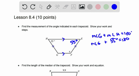 lesson-84-10-points-find-the-measurement-of-the-angle-indicated-in-each-trapezoid-show-your-work-and-steps-55-find-the-length-of-the-median-of-the-trapezoid-show-your-work-and-equation-13315