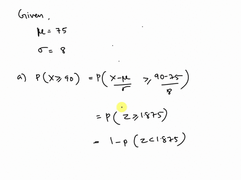 the-scores-on-an-undergraduate-statistics-exam-are-normally-distributed-with-a-mean-of-75-and-a-standard-deviation-of-8-what-is-the-probability-that-a-randomly-selected-student-gets-an-a-sco-01688
