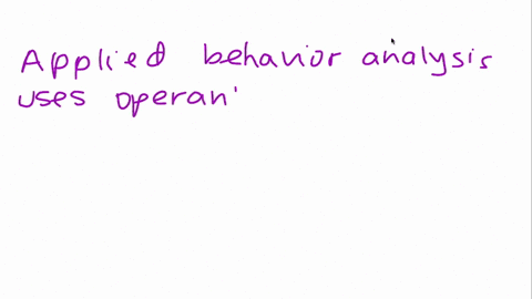 which-of-the-following-therapies-represents-the-application-of-operant-principles-to-psychological-disorders-applied-behavior-analysis-systematic-desensitization-aversion-therapy-flooding-53787