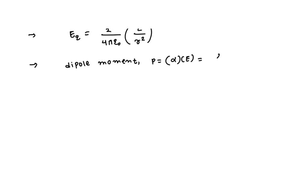 SOLVED: A point charge q is situated at large distance r from a neutral ...