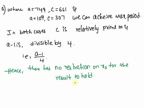 jfigure-out-whether-these-linear-congruential-generators-can-achieve-maximum-state-restrictions-on-xo-to-obtain-this-period-period-also-the-mixed-congruential-method-with-a-2814749767109-c-5-97247