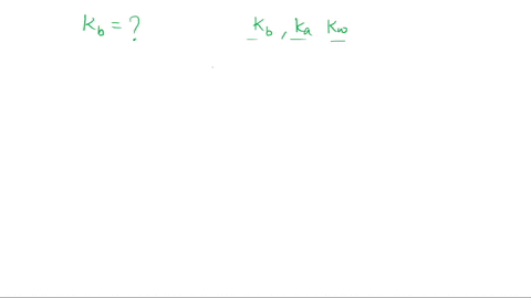 how-would-you-calculate-kb-for-the-formate-ion-given-that-the-ka-for-formic-acid-is-18-x-10-4-kb-kwka-bkb-kw-ka-kb-ka-kw-d-kb-kwka-kb-ka-kw-27276