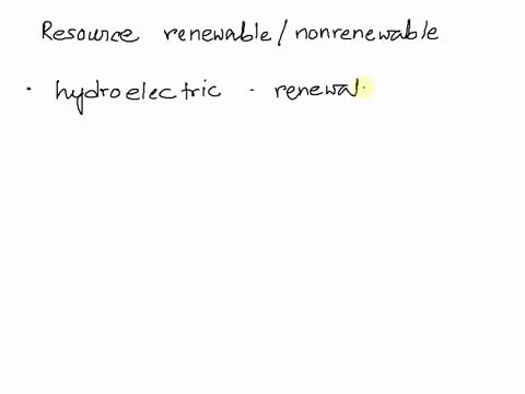 identify-the-fuel-that-could-be-classified-as-a-non-renewable-or-renewable-source-a-hydroelectric-b-solar-c-wind-d-wood-66345