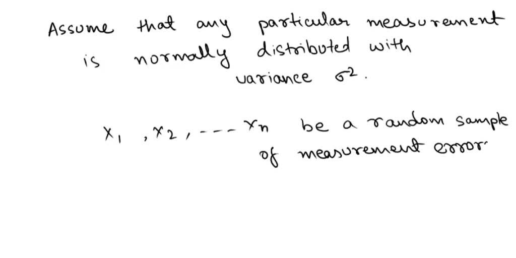 SOLVED: 27. Suppose a measurement is made on some physical ...