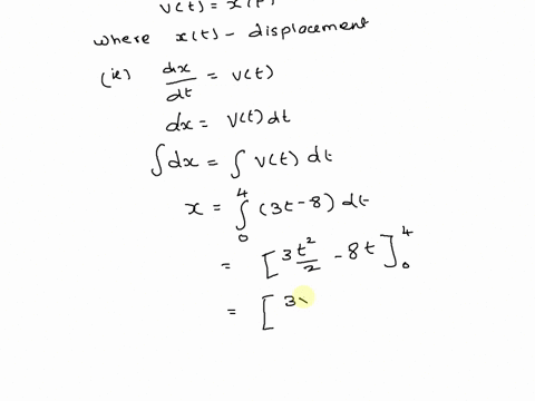 the-velocity-function-in-meters-per-second-is-given-for-a-particle-moving-along-a-line-vt-3t-8-0-t-4-a-find-the-displacement-in-meters_-m-b-find-the-total-distance-traveled-in-meters-by-the-93137