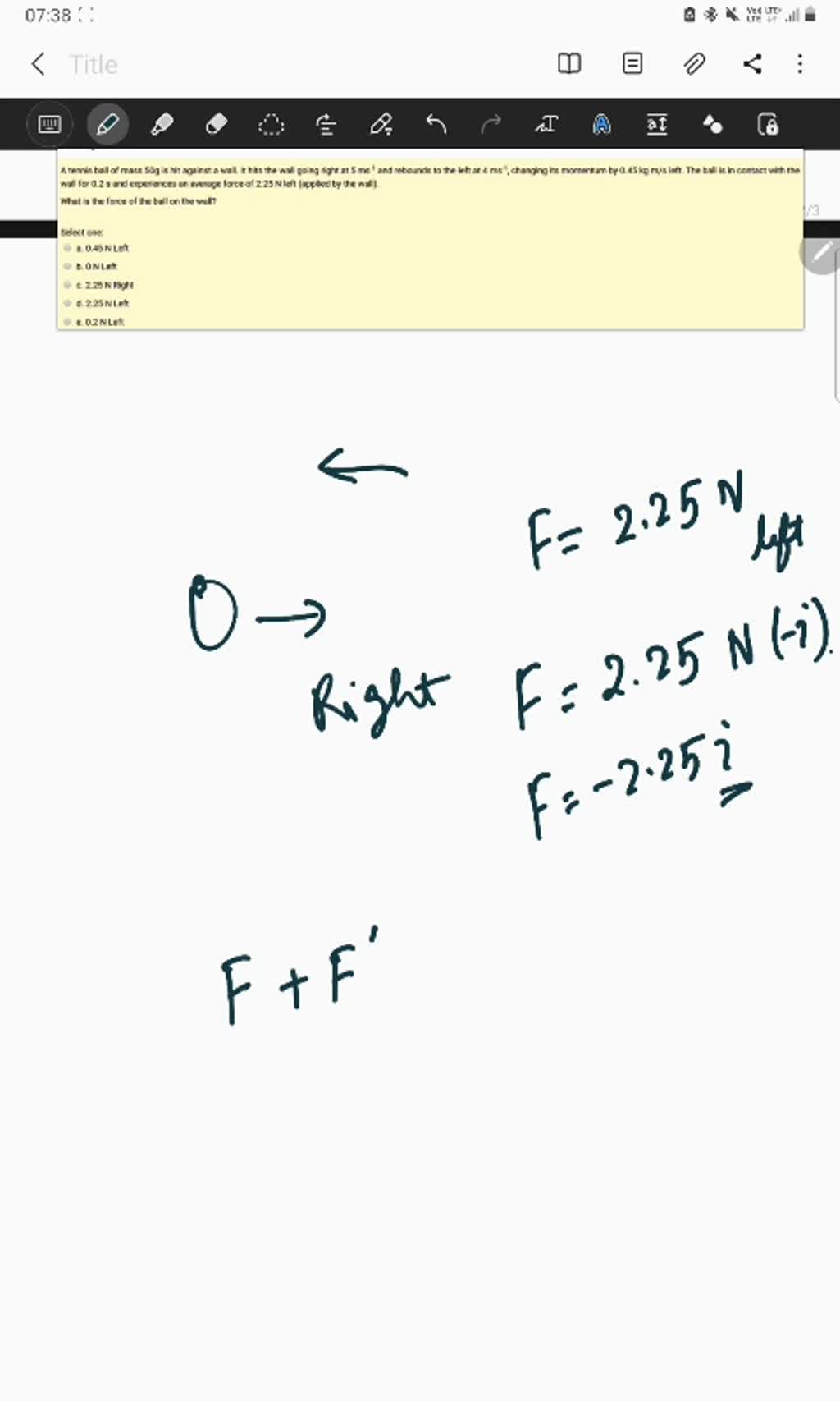 tennis ball of mass 50g is hit against wall. It hits the wall going