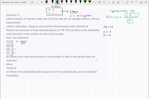 question-17-batch-contains-31-bacteria-cells-and-12-of-the-cells-arl-not-capable-random-without-replacement-cellular-replication_-suppose-you-examine-three-bacteria-cells-selected-at-round-v-12573
