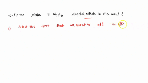write-the-steps-to-applying-special-effects-in-ms-word-65522
