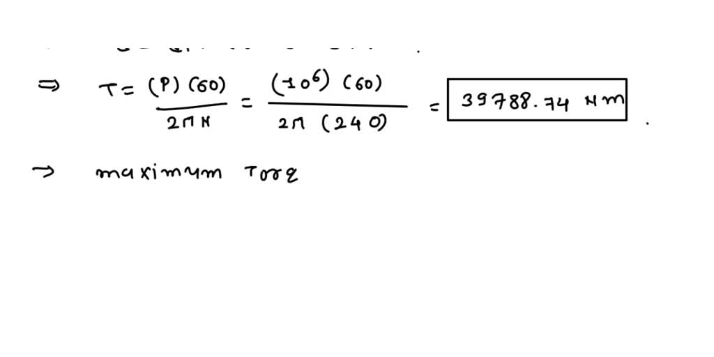 A solid shaft is transmitting 1 MW at 240 rpm. Determine the diameter