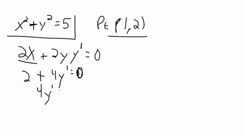 find-equations-for-the-tangent-line-and-the-normal-line-to-the-graph-of-the-equation-at-the-given-point-the-normal-line-at-a-point-is-perpendicular-to-the-tangent-line-at-the-point-x2-y2-5-1-2