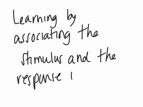 learning-by-associating-the-stimulus-and-the-response-is-referred-to-as