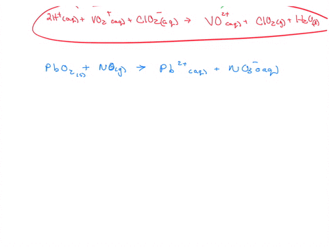 balance-each-of-the-following-redox-reactions-occurring-in-acidic-solution-express-your-answer-as-a-chemical-equation-identify-all-of-the-phases-in-your-answer-vo2aqclo2aqvo2aqclo2g-pbo2snog-78286