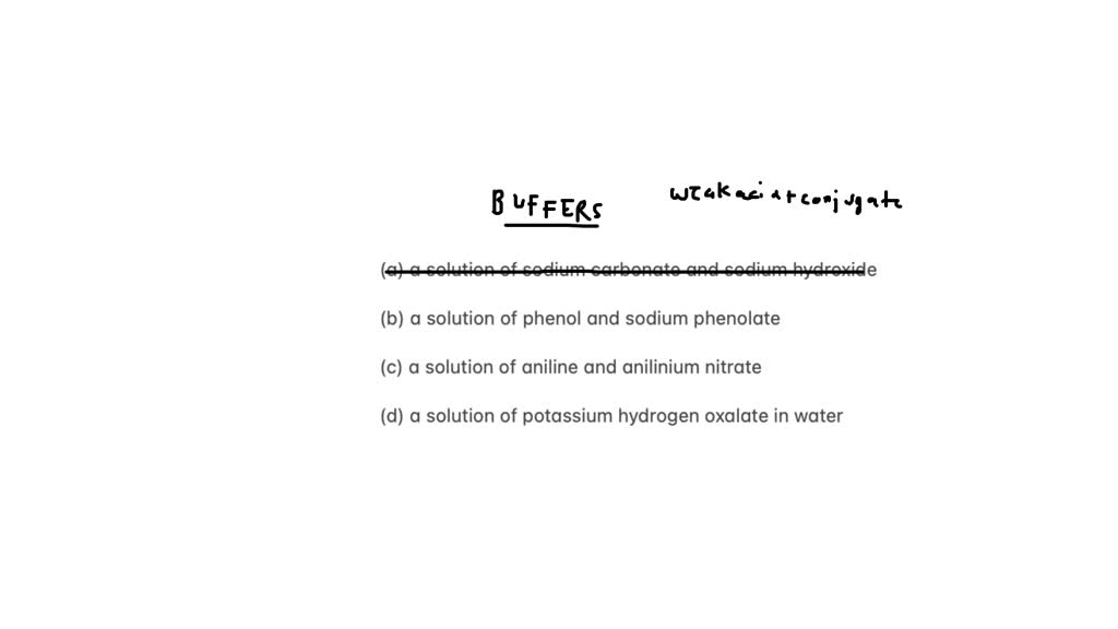 SOLVED Give the letters of the solutions below that represent buffers