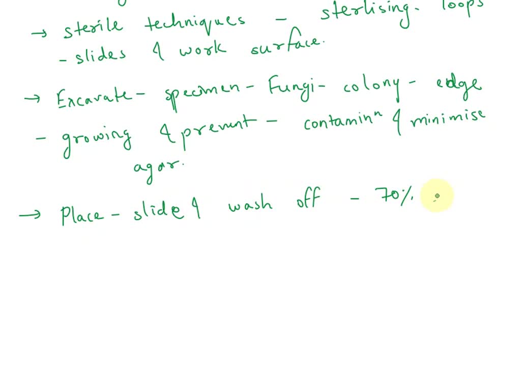 SOLVED Describe the wet mount method for fungi? 1 Sterile techniques