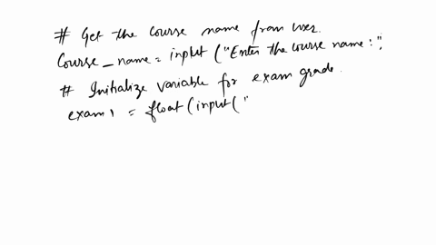 create-an-application-that-would-display-a-message-to-your-user-asking-to-enter-first-the-course-name-then-one-by-one-three-exam-grades-in-format-00calculate-and-display-the-current-grade-av-56533