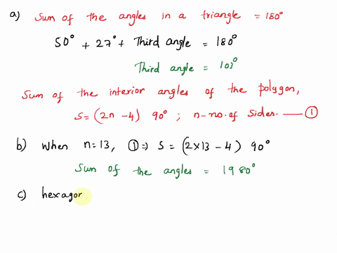 1-two-of-the-angles-in-a-triangle-measure-50-degrees-and-27-degrees-find-the-measure-of-the-third-angle-2-given-a-polygon-with-13-sides-find-the-sum-of-the-measures-of-its-interior-angles-en-63882
