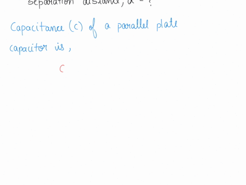 question-3-separation-100-mm-what-kind-of-relationship-exists-between-the-capacitance-and-the-separation-distance-inverse-linear-exponential-symbiotic-64752