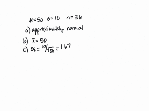 a-random-sample-of-size-36-is-to-be-selected-from-a-population-that-has-a-mean-mu50-and-a-standard-d-95147