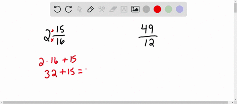 fill-in-the-blanks-a-write-2-frac1516-as-an-improper-fraction-b-write-frac4912-as-a-mixed-number-66813