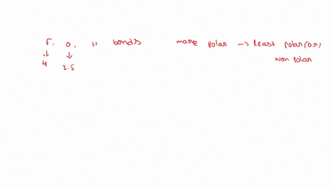 arrange-the-bonds-between-h-o-and-f-from-most-polar-to-least-polar-based-on-electronegativity-bonds-to-order-o-f-h-f-h-o-h-h-88656