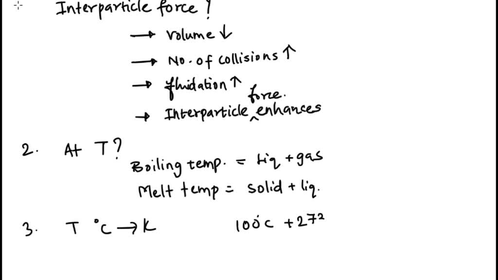 SOLVED 1. Pressure on the surface of a gas is increased. What will