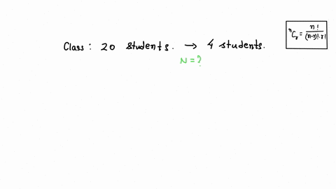 in-how-many-ways-can-4-students-be-chosen-from-a-class-of-20-22208