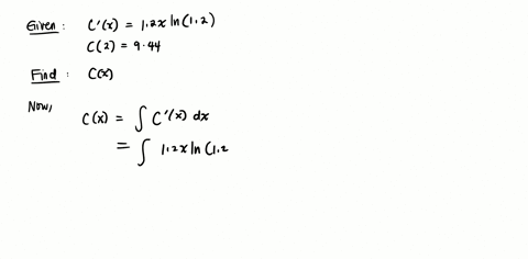 find-the-cost-function-for-marginal-cost-function-cx-12xln-12-2-units-cost-944-69197