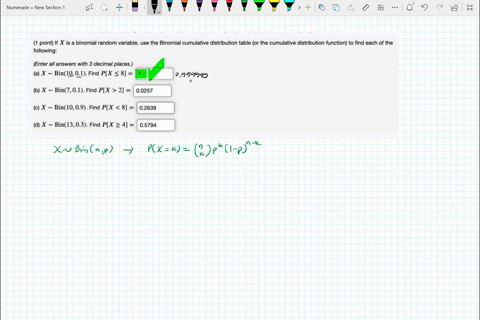 1-point-if-x-is-a-binomial-random-variable-use-the-binomial-cumulative-distribution-table-or-the-cumulative-distribution-function-to-find-each-of-the-following-enter-all-answers-with-3-decim-46189