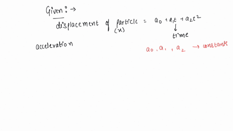 the-displacement-x-of-a-particle-along-a-straight-line-at-time-t-is-given-by-x-aa1ta2t2what-is-the-acceleration-of-the-particle-2