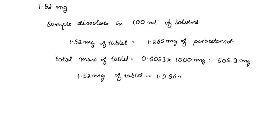 Solved A paracetamol tablet was analysed by HPLC in order to