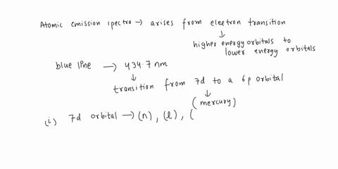 question-l-l2marks-atomic-emission-spectra-arise-from-electron-transitions-from-higher-energy-orbitals-lower-energy-orbitals_-the-blue-line-at-4347-nm-fig-1-in-the-emission-spectrum-for-merc-54482