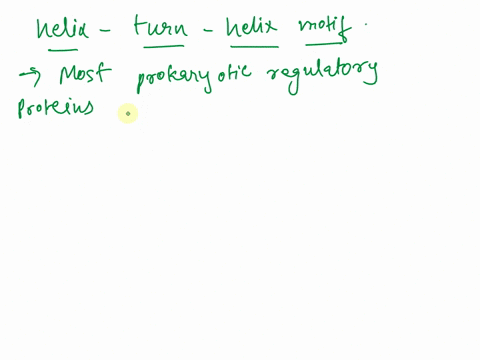 select-all-the-statements-that-correctly-describe-the-helix-turn-helix-motif-the-helix-turn-helix-motif-consists-of-two-helices-separated-by-p-strand-most-prokaryotic-regulatory-proteins-bin-58796