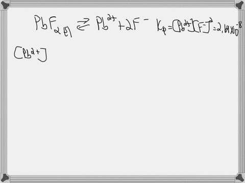 how-many-grams-of-pbf2-molar-mass-2452-will-dissolve-in-700-ml-of-060-m-naf-solution-the-ksp-for-pbf2-is-269e-08-19665