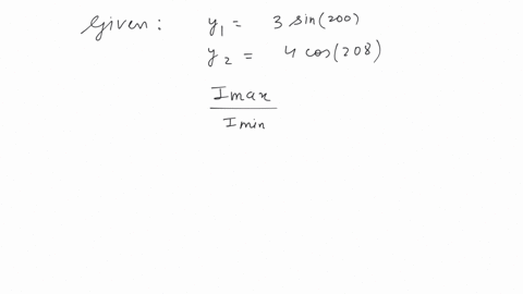the-ratio-of-maximum-to-minimum-intensity-at-a-place-due-to-superposition-of-two-waves-represented-by-y-t-1-3sin200-cm-and-y-t-2-4-cos208-cm-will-be