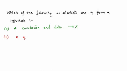 question-9-of-42-1-point-which-of-the-following-do-scientists-use-to-form-a-hypothesis-a-a-conclusion-and-data-b-a-question-and-observations-c-a-question-and-opinions-d-a-conclusion-and-a-th-15944