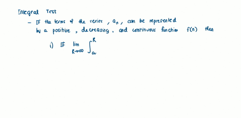 in-order-to-apply-the-integral-test-for-the-function-fx-on-the-interval-a-which-of-the-following-must-be-true-select-all-that-apply-f-is-continuous-f-is-differentiable-f-is-positive-f-is-neg-28119