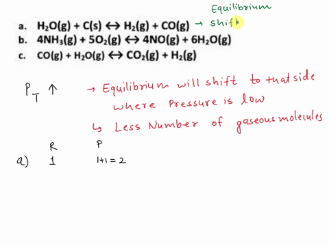 question-3-state-whether-reactants-or-products-will-be-favored-by-an-increase-in-the-total-pressure-on-each-equilibrium-listed-below-if-no-change-occurs-explain-why-that-is-so-g-means-gas_-m-11553
