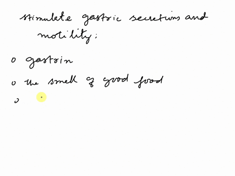 d-question-19-1pts-select-all-that-apply-which-of-the-following-would-stimulate-gastric-secretions-and-motility-gastrin-the-smell-of-good-food-an-increase-in-stomach-ph-cholecystokinincck-di-39586