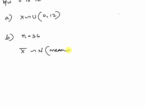 treat-the-number-of-months-x-after-january-1-that-someone-is-born-as-uniformly-distributed-from-0-to-12-round-all-answers-to-4-decimal-places-where-possible-what-is-the-distribution-of-x-x-u-46963