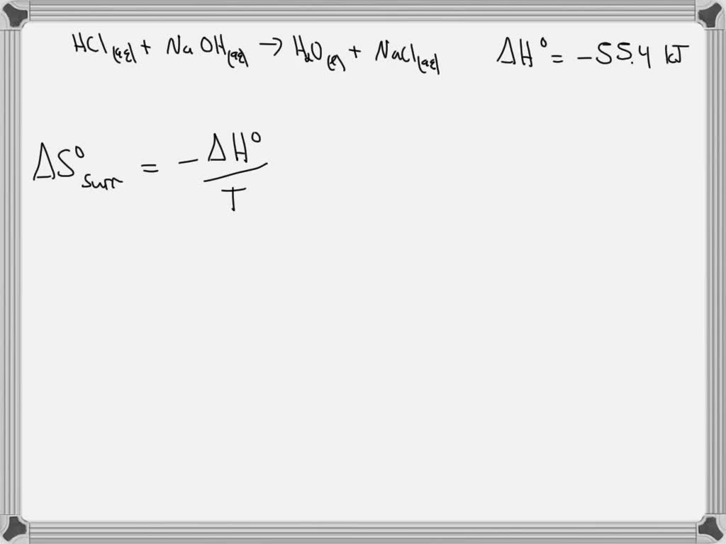 SOLVED: 'What is the change in entropy when (a) 2 moles of Nad ...