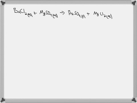a-barium-chloride-aqueous-solution-baclz-and-a-magnesium-sulfate-aqueous-solution-mgso4-are-mixed-crystals-of-barium-sulfate-baso4-come-out-of-solution-leaving-an-aqueous-solution-of-magnesi-00824