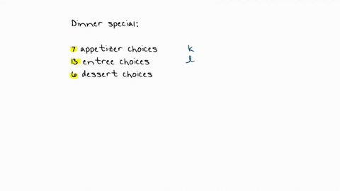 a-restaurant-offers-a-12-dinner-special-that-has-7-choices-for-an-appetizer-13-choices-for-an-entree-and-6-choices-for-a-dessert-how-many-different-meals-are-available-when-you-select-an-app-15233