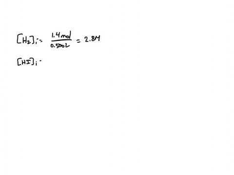 suppose-a-500ml-flask-is-filled-with-14-mol-of-h2-and-13-mol-of-hi-this-reaction-becomes-possible-h2gi2g-2hig-complete-the-table-below-so-that-it-lists-the-initial-molarity-of-each-compound-84788