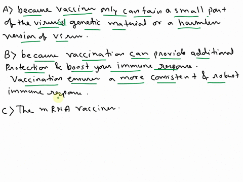 a-briefly-explain-why-it-is-impossible-for-the-covid-19-vaccines-to-actually-make-you-sick-with-the-virus-or-for-you-to-test-positive-for-the-virus-after-receiving-any-of-the-current-covid-1-62786