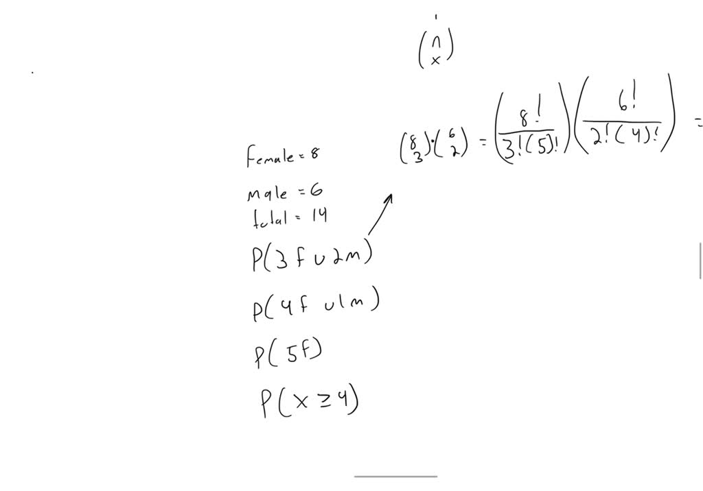 SOLVED: Personnel selection. Suppose that 8 female and 6 male ...