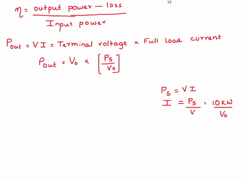 a-10-kw-shunt-generator-having-an-armature-circuit-resistance-of-o75-and-a-field-resistance-of-125-9-generates-a-terminal-voltage-of-250-v-at-full-load-determinate-the-efficiency-of-the-gene-60137