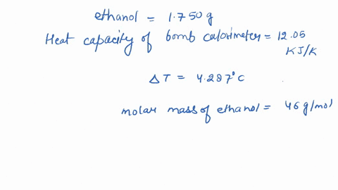 a-chemist-places-1750-g-of-ethanol-c2h6o-in-a-bomb-calorimeter-with-a-heat-capacity-of-1205kjk-the-sample-is-burned-and-the-temperature-of-the-calorimeter-increases-by-4287c-calculate-e-for-71233
